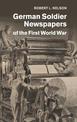 German Soldier Newspapers of the First World War