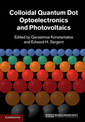 Colloidal Quantum Dot Optoelectronics and Photovoltaics