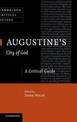 Augustine's City of God: A Critical Guide