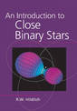 An Introduction to Close Binary Stars