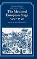 The Medieval European Stage, 500-1550