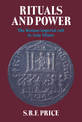 Rituals and Power: The Roman Imperial Cult in Asia Minor