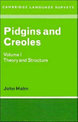 Pidgins and Creoles: Volume 1, Theory and Structure