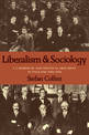 Liberalism and Sociology: L. T. Hobhouse and Political Argument in England 1880-1914