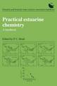 Practical Estuarine Chemistry: A Handbook