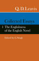 Collected Essays: Volume 1.  The Englishness of the English Novel