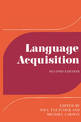 Language Acquisition: Studies in First Language Development