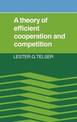 A Theory of Efficient Cooperation and Competition