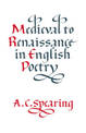 Medieval to Renaissance in English Poetry