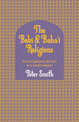 The Babi and Baha'i Religions: From Messianic Shiism to a World Religion