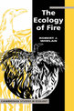 The Ecology of Fire