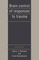 Brain Control of Responses to Trauma