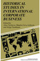 Historical Studies in International Corporate Business