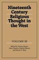 Nineteenth-Century Religious Thought in the West: Volume 3