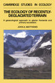 The Ecology of Recently-deglaciated Terrain: A Geoecological Approach to Glacier Forelands