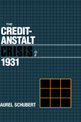 The Credit-Anstalt Crisis of 1931