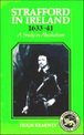 Strafford in Ireland 1633-1641: A Study in Absolutism