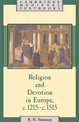 Religion and Devotion in Europe, c.1215- c.1515