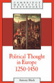 Political Thought in Europe, 1250-1450