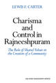 Charisma and Control in Rajneeshpuram: A Community without Shared Values