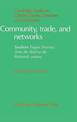 Community, Trade, and Networks: Southern Fujian Province from the Third to the Thirteenth Century