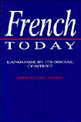 French Today: Language in its Social Context