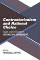 Contractarianism and Rational Choice: Essays on David Gauthier's Morals by Agreement