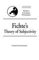 Fichte's Theory of Subjectivity