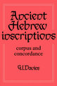 Ancient Hebrew Inscriptions: Volume 1: Corpus and Concordance