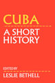 Cuba: A Short History