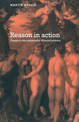 Reason in Action: Essays in the Philosophy of Social Science