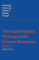 The Early Political Writings of the German Romantics