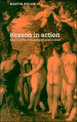 Reason in Action: Essays in the Philosophy of Social Science