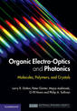 Organic Electro-Optics and Photonics: Molecules, Polymers, and Crystals