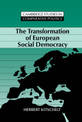 The Transformation of European Social Democracy