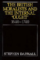 The British Moralists and the Internal 'Ought': 1640-1740