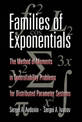 Families of Exponentials: The Method of Moments in Controllability Problems for Distributed Parameter Systems