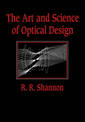 The Art and Science of Optical Design