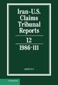 Iran-U.S. Claims Tribunal Reports: Volume 12