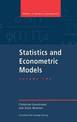 Statistics and Econometric Models: Volume 2, Testing, Confidence Regions, Model Selection and Asymptotic Theory