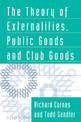 The Theory of Externalities, Public Goods, and Club Goods