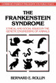 The Frankenstein Syndrome: Ethical and Social Issues in the Genetic Engineering of Animals