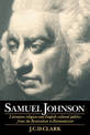 Samuel Johnson: Literature, Religion and English Cultural Politics from the Restoration to Romanticism