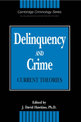 Delinquency and Crime: Current Theories