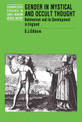 Gender in Mystical and Occult Thought: Behmenism and its Development in England