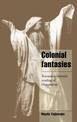 Colonial Fantasies: Towards a Feminist Reading of Orientalism