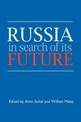 Russia in Search of its Future