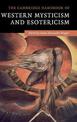 The Cambridge Handbook of Western Mysticism and Esotericism