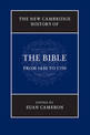 The New Cambridge History of the Bible: Volume 3, From 1450 to 1750