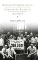 Racial Integration in Corporate America, 1940-1990